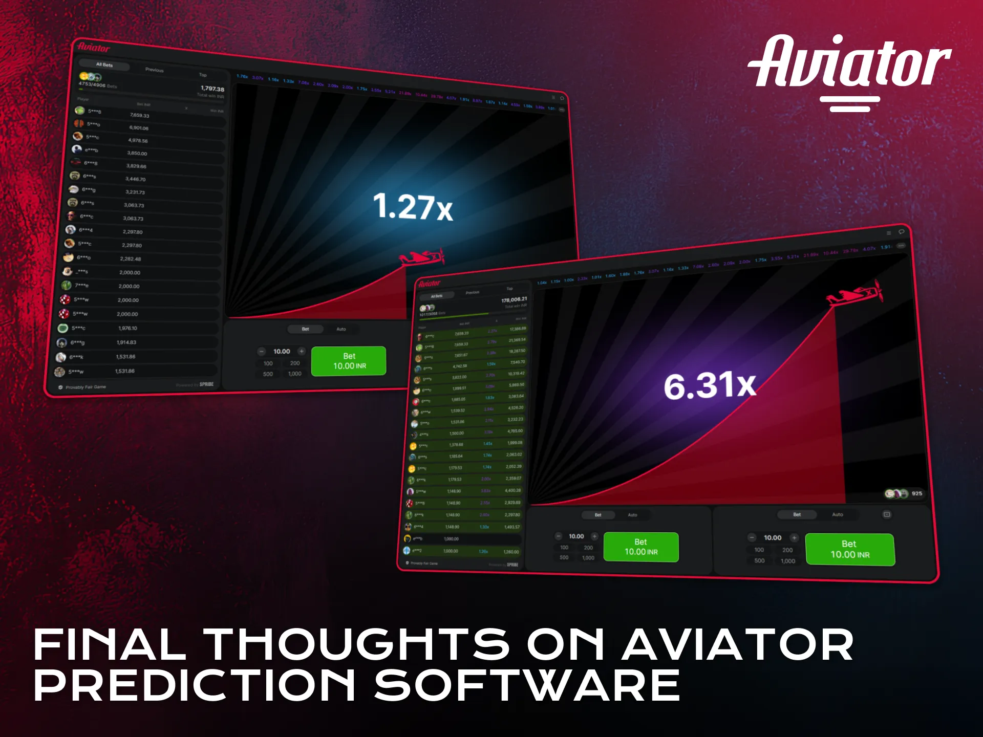 Consider final insights before using any Aviator prediction software.